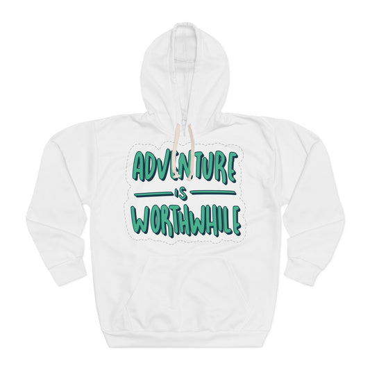 Adventure is Worthwhile | Unisex Pullover Hoodie