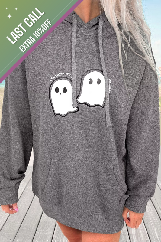 Badged - “What Ghost Around Comes Around” Hoodie (Front + Back Graphic)