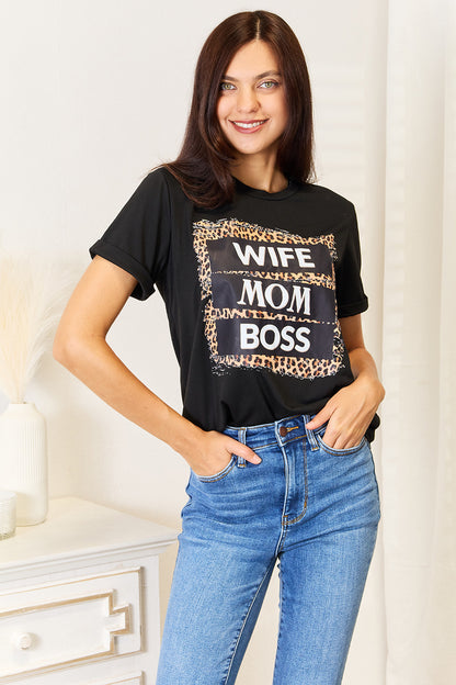 Wife. Mom. Boss. Graphic Tee – Empowered & Unstoppable